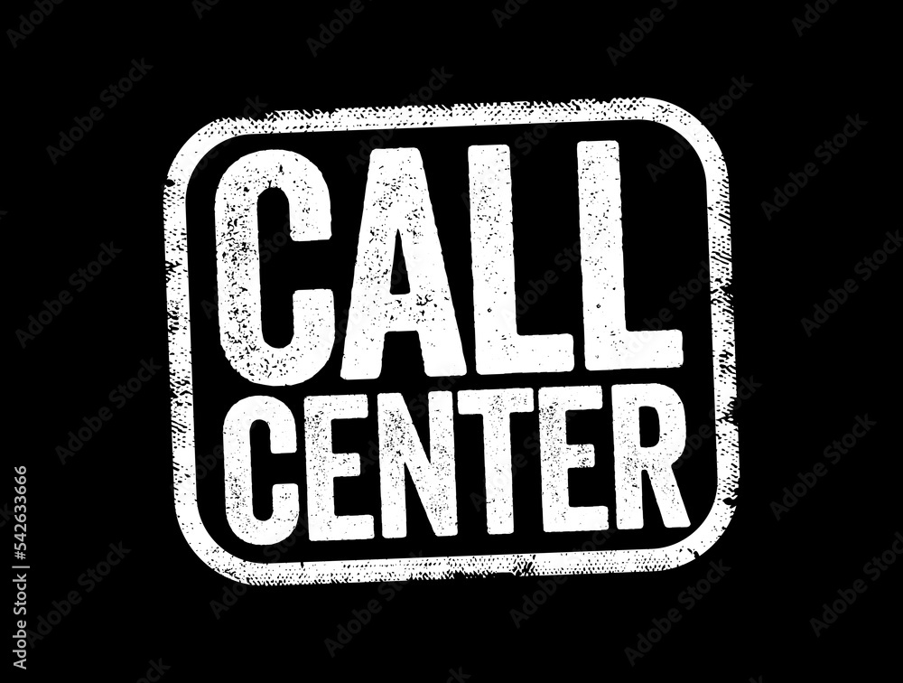 Poster call center is a managed capability that can be centralised or remote that is used for receiving or 