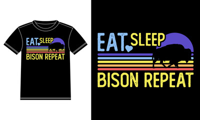 Eat Sleep Bison Repeat Vintage Sunset T-shirt Design