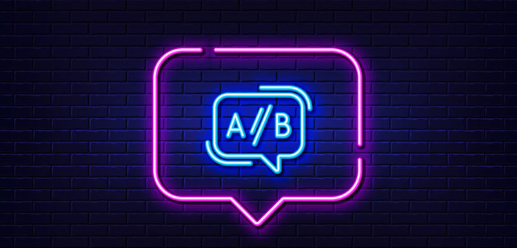 Neon light speech bubble. Ab testing line icon. Ui test chat bubble sign. Neon light background. Ab testing glow line. Brick wall banner. Vector