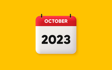 Calendar schedule 3d icon. October month icon. Event schedule Oct date. Meeting appointment planner. Agenda plan, Month schedule 3d calendar and Time planner. October day reminder. 2023 year. Vector