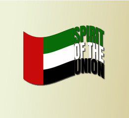 Fifty one days of the National Day of the United Arab Emirates, Spirit of the Union. Banner with flag of the state of the UAE. Illustration 51 years of national holiday of the United Arab Emirates.	