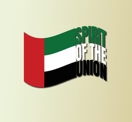 Fifty one days of the National Day of the United Arab Emirates, Spirit of the Union. Banner with flag of the state of the UAE. Illustration 51 years of national holiday of the United Arab Emirates.	