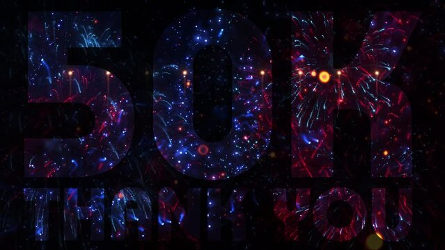 50k thank you text with particles and sparks on black night sky, 50k Subscribers thank you,
