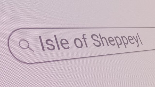 Search Bar Isle of Sheppey 
Close Up Single Line Typing Text Box Layout Web Database Browser Engine Concept