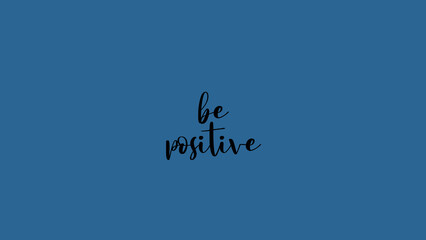 be happy positive quote blue boy