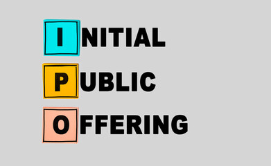 IPO - abbreviation on gray background. Business concept. Multi colored square sticky notes on gray...
