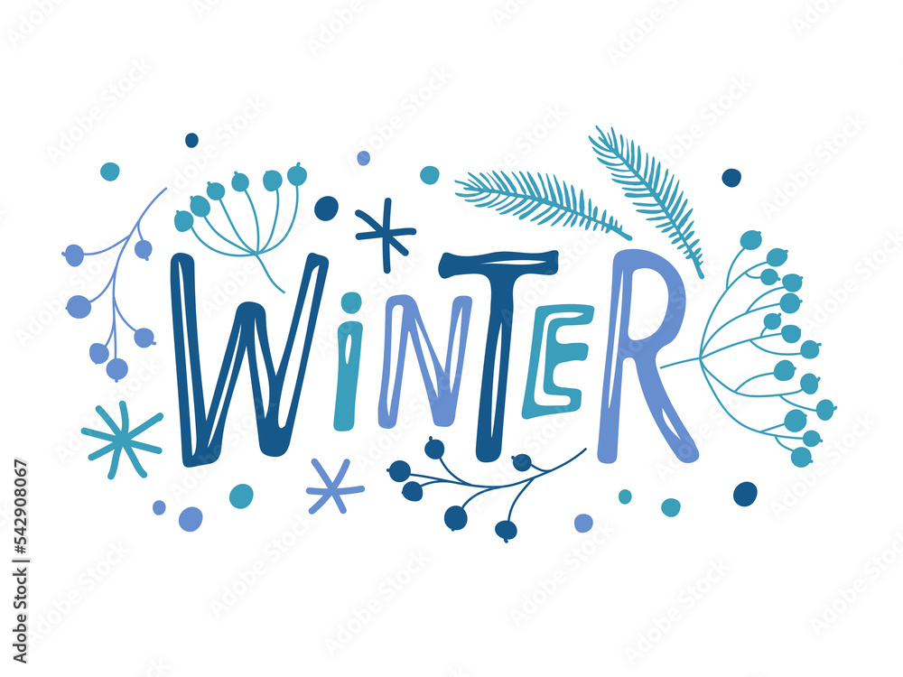 Wall mural word winter sign. vector illustration. hand drawn lettering with plant elements. seasonal design blu