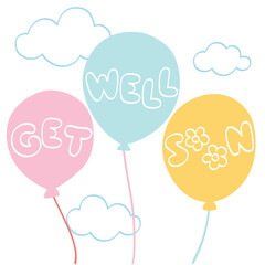 Get well soon balloons on sky background - hand drawn