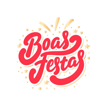 Boas Festas. Happy holidays in Portugues. Vector handwritten lettering card.