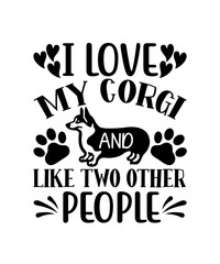 I love my corgi and like two other people svg