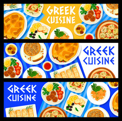 Greek cuisine restaurant dishes banners. Eggplant casserole Moussaka, egg pasta Hilopites and fish roe dip Taramasalata, fried feta cheese, meatballs Keftedes and pie Ladenia, sweet bread Vasilopita