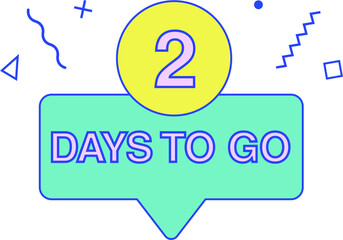 Countdown left days banner. Count time sale. 2 days to go. Illustration