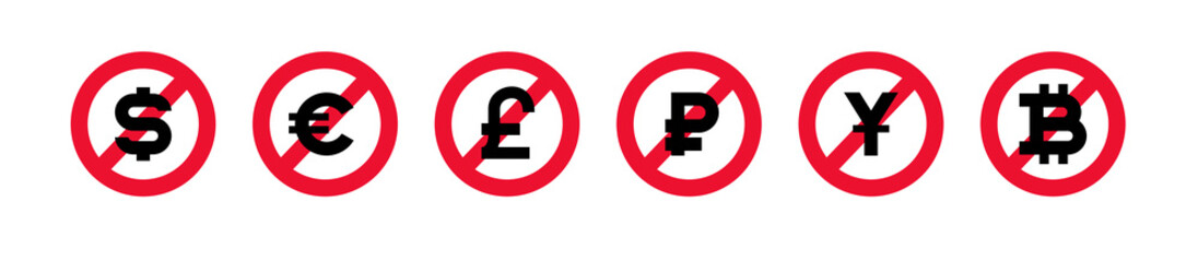 Crossed out symbols of currencies of different countries such as the dollar, euro, ruble, pound, yen and bitcoin vector illustration