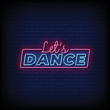 Neon Sign lets dance with brick wall background vector
