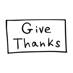 Doodle give thanks. Hand-drawn Happy Thanksgiving. Vector illustration