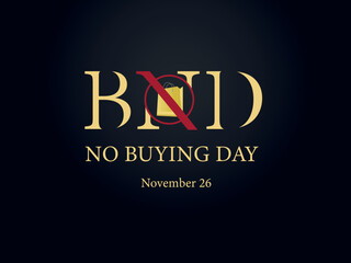 NO SHOPPING DAY, BND letters on dark background and yellow paper bag-November 26th