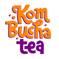 Kombucha vector hand written lettering, original calligraphy. Healthy fermented probiotic tea. Superfood drink. Template sign design for logo, label.