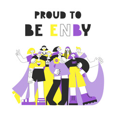 Gender queer and non-binary people concept. LGBT rights and diversity lettering. Flat vector motivational quote and illustration with NB colors and symbols. Pride and enby awareness.