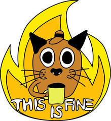 Meme cat on fire as famous dog with a cup while his house is burning down. Cartoon comic trendy vector illustration. Shocked pet with big eyes