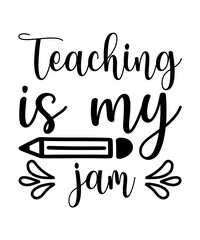 Teaching is my jam svg