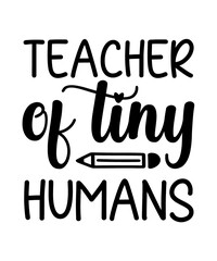 teacher of tiny humans