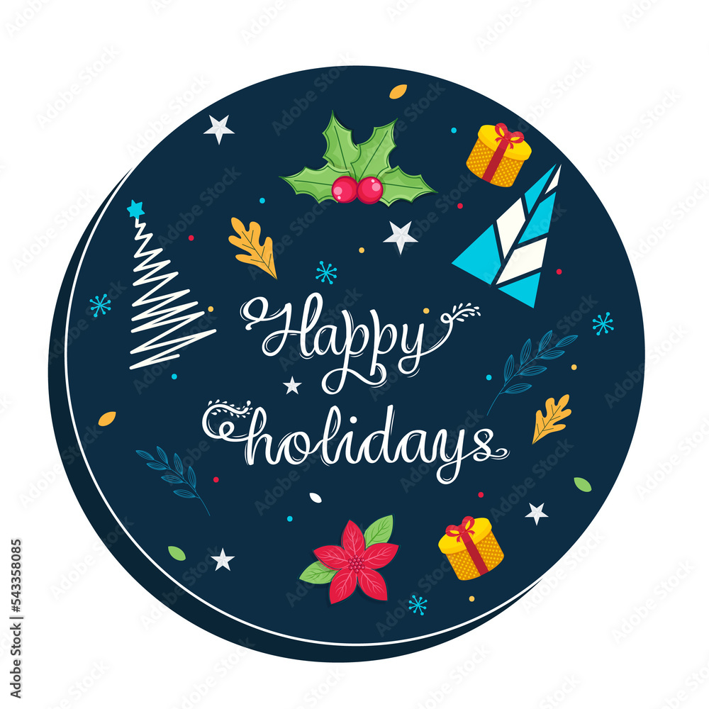 Sticker happy holidays lettering with xmas festival elements on blue circular frame background.