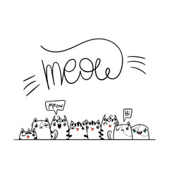 Meow. Kawaii illustration hand drawn banner. Cute cats with greetings and lettering on white color. Doodle coloring in cartoon style