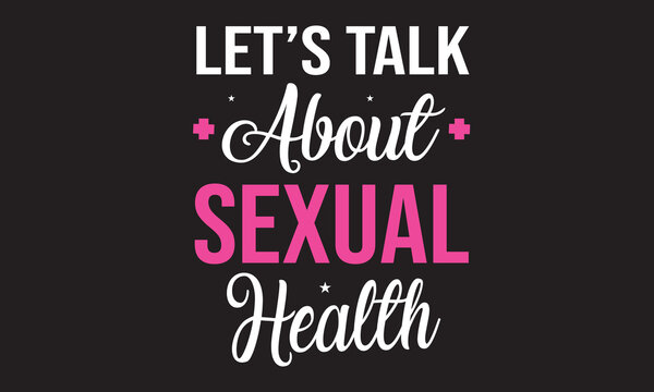 Let’s Talk About Sexual Health  Design