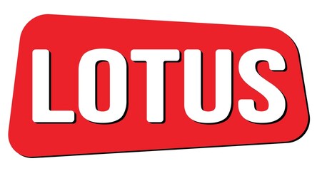 LOTUS text on red trapeze stamp sign.