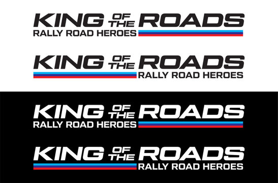 King of the Roads Rally Road Heroes Logo Vector Car Decal Sticker, Symbol Sport Logo