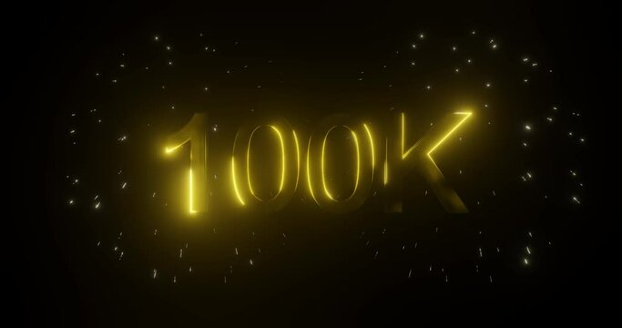 100K golden text with fireworks. Congratulations with 100K followers or subscribers.