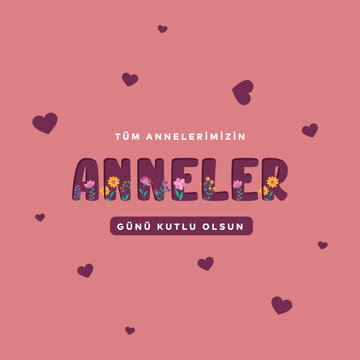 Happy Mothers Day greetings card (Turkish: Anneler gununuz kutlu olsun.). Mothers Day Turkey design for social media.