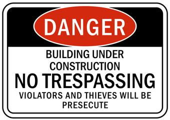 Fototapeta premium Under construction sign and label no trespassing