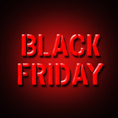 Black Friday. Red neon words, isolated on black background. Business.