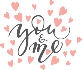 Valentine's Day Message - hand drawn illustration and Calligraphy