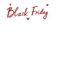Black Friday words. Black Friday red color phrase with a heart.