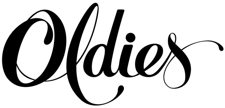 Oldies - custom calligraphy text