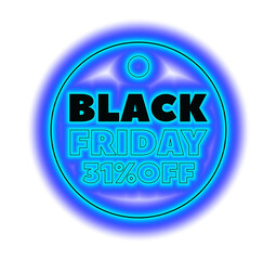 3d illustration,black friday neon tag 31 percent off,promotion,sales