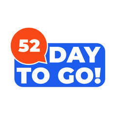 52 Day to go countdown banner. Blue label Number days left countdown vector illustration template
