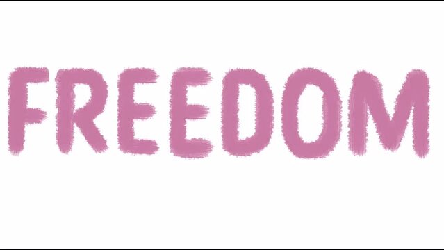 Word text freedom. Paint brush effect. Stop motion animation
