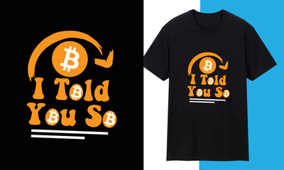 Bitcoin Typography T shirt Design