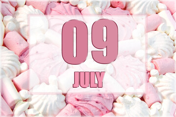 calendar date on the background of white and pink marshmallows. July 9 is the ninth day of the month