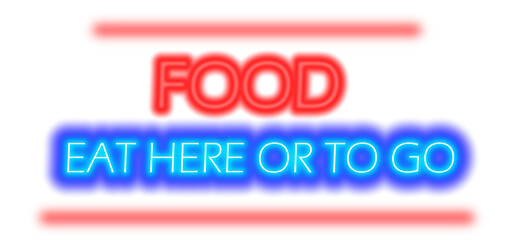 Illustration,Food - eat here or come neon sign transparent background