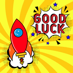 Concept of Success. Good Luck message in pop art. Good Luck in comic pop art style. Modern Web Banner Element. Vector Illustration.