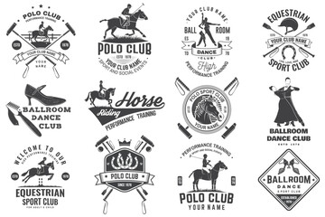 Set of polo club, horse riding, ballroom dance club badge, emblem, logo. Vector illustration. Templates for ballroom dance, polo club and horse riding sports club. Vintage label with dancer