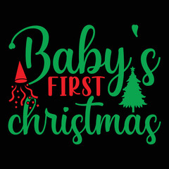 Baby's First Christmas T-shirt, Merry Christmas shirt, Christmas SVG, Christmas Clipart, Christmas Vector, Christmas Sign, Christmas Cut File, Christmas SVG Shirt Print Template
