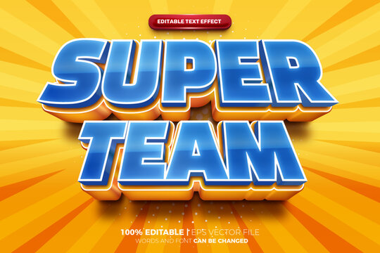 Super Team Future 3D Text Effect Style