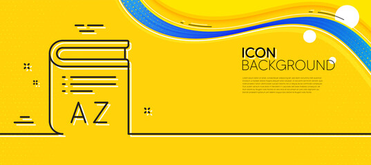 Obraz na płótnie Canvas Vocabulary line icon. Abstract yellow background. Book glossary sign. Minimal vocabulary line icon. Wave banner concept. Vector