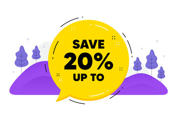 Save up to 20 percent. Speech bubble chat balloon. Discount Sale offer price sign. Special offer symbol. Talk discount message. Voice dialogue cloud. Vector