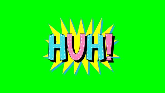 HUH Comic words animation green screen	
